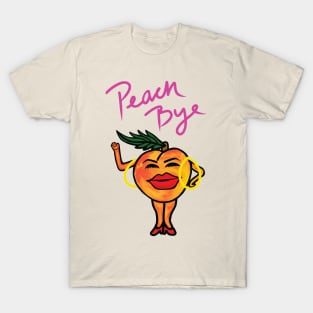 Peach Bye T-Shirt